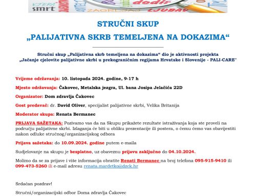 Stručni skup „Palijativna skrb temeljena na dokazima“ / Strokovno srečanje »Z dokazi podprta paliativna oskrba«