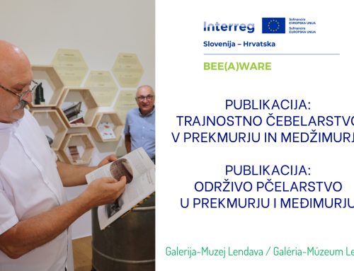Publikacija: Trajnostno čebelarstvo v Prekmurju in Medžimurju / Publikacija: Održivo pčelarstvo u Prekmurju i Međimurju